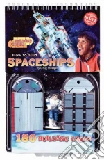 How to Build Spaceships