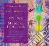 The Science of Medical Intuition (CD Audiobook) libro str