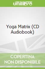 Yoga Matrix (CD Audiobook)
