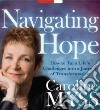 Navigating Hope (CD Audiobook) libro str