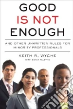 Good Is Not Enough