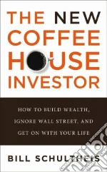 The New Coffeehouse Investor