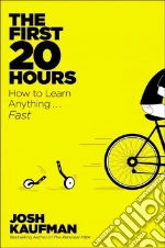 The First 20 Hours
