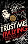 Trust Me, I'm Lying libro str