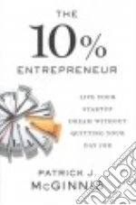 The 10% Entrepreneur
