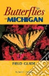 Butterflies Of Michigan Field Guide libro str