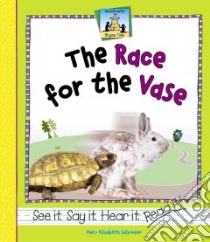 Race For The Vase libro in lingua di Salzmann Mary Elizabeth