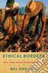 Ethical Borders libro str