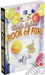 Uncle John's Book of Fun Bathroom Reader for Kids Only!