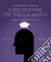 The Doctor's Guide to Sleep Solutions for Stress & Anxiety libro str