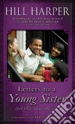 Letters to a Young Sister