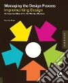 Managing the Design Process libro str