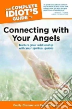 The Complete Idiot's Guide to Connecting With Your Angels libro str