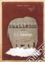 Enormous Smallness