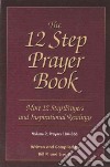 The 12 Step Prayer Book libro str