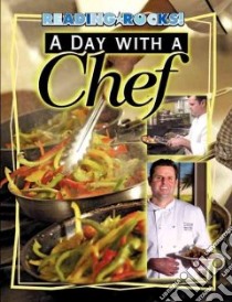 A Day with a Chef libro in lingua di Klein Hilary Dole