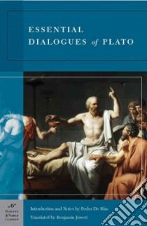 Essential Dialogues of Plato libro in lingua di Plato, De Blas Pedro, Jowett Benjamin