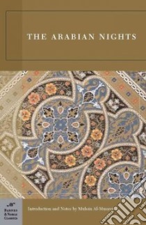 The Arabian Nights libro in lingua di Anonymous, Al-Musawi Muhsin J. (INT)