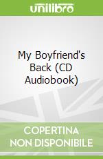 My Boyfriend's Back (CD Audiobook)