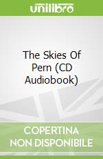 The Skies Of Pern (CD Audiobook)