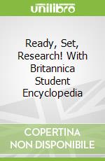 Ready, Set, Research! With Britannica Student Encyclopedia