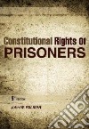 Constitutional Rights of Prisoners libro str