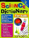 Science Dictionary for Kids libro str