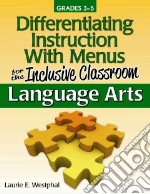 Differentiating Instruction With Menus for the Inclusive Classroom