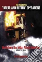 Stretching the Initial Attack Handline