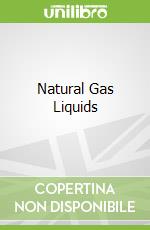Natural Gas Liquids