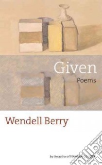 Given libro in lingua di Berry Wendell