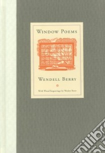 Window Poems libro in lingua di Berry Wendell