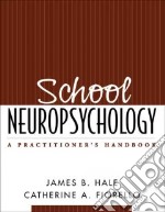 School Neuropsychology