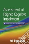 Assessment of Feigned Cognitive Impairment libro str