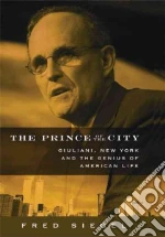 The Prince of the City
