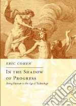In the Shadow of Progress