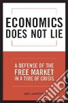 Economics Does Not Lie libro str