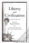 Liberty and Civilization libro str