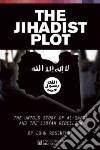 The Jihadist Plot libro str