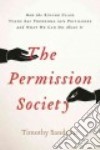 The Permission Society libro str
