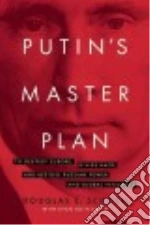 Putin's Master Plan