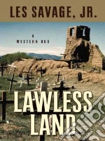 Lawless Land
