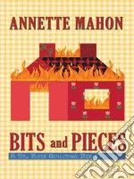Bits and Pieces