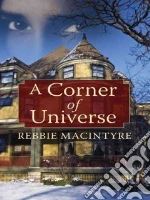 A Corner of Universe