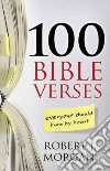 100 Bible Verses Everyone Should Know by Heart libro str