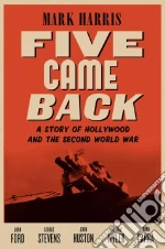 Five Came Back
