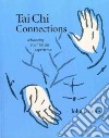 Tai Chi Connections libro str
