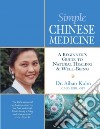 Simple Chinese Medicine libro str