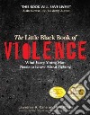 The Little Black Book of Violence libro str