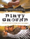 Dirty Ground libro str
